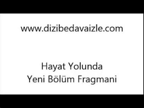 Hayat Yolunda 14 Bölüm Fragman 14 OCAK 2015 YouTube