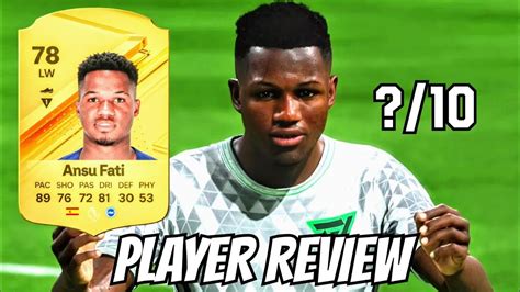 ANSU FATI 78 GOLD RARE PLAYER REVIEW EAFC 24 ULTIMATE TEAM YouTube