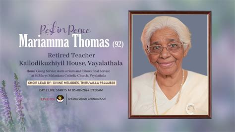 Mariamma Thomas Funeral Service Kallodikuzhiyil House