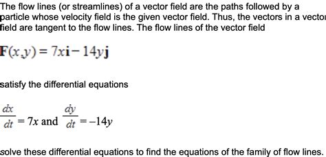 Solved The Flow Lines Or Streamlines Of A Vector Field Are