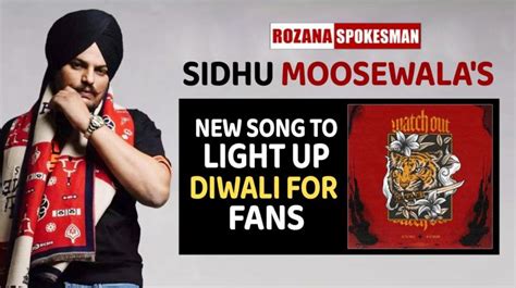 Sidhu Moose Wala S New Song To Light Up Diwali For Fans