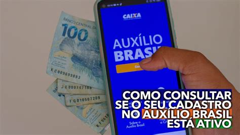 Saiba como CONSULTAR se o seu cadastro no Auxílio Brasil está ATIVO