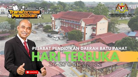 Hari Terbuka Pejabat Pendidikan Daerah Batu Pahat Youtube