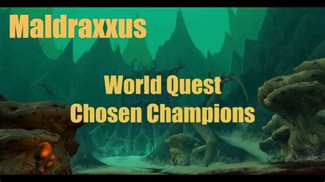 World Quest Chosen Champions Maldraxxus YouTube