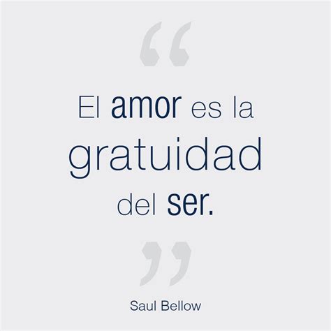 Museo Soumaya on Twitter FraseDelDía Saul Bellow Premio Nobel de