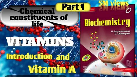 Vitamin Biochemistry Vitamin Introduction Vitamin A Biochemistry