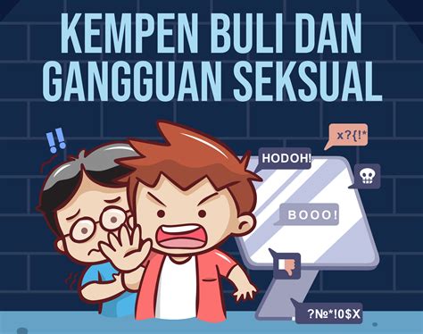 Kempen Buli Dan Gangguan Seksual Bahan Bahan Program Cikgugrafik