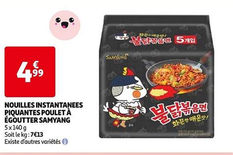 Promo Nouilles Instantan Es Piquantes Poulet Goutter Samyang Chez