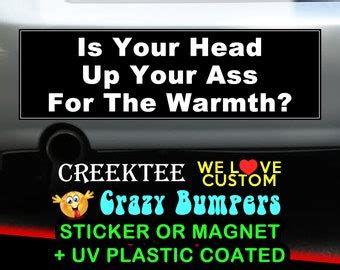 Head Up Your Ass Etsy