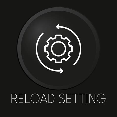 Reaload Réglage Icône De Ligne Vectorielle Minimale Sur Le Bouton 3d