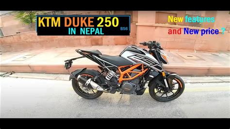 Ktm Duke 250 Bs6 New Price In Nepal New Features Youtube