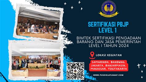 Info Bimtek Sertifikasi Pengadaan Barang Jasa Pemerintah PBJP Level 1