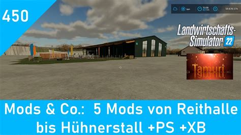 Ls Mods Co Mods Von Reithalle Bis H Hnerstall Ps Xb Youtube