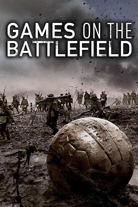 Games on the Battlefield (2015) — The Movie Database (TMDB)