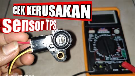 Cek Kerusakan Sensor Tps Motor Honda Injeksi Dengan Multitester Youtube