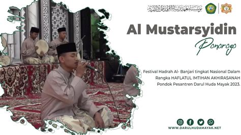 AL MUSTARSYIDIN FESBAN NASIONAL HAFLATUL IMTIHAN AKHIRASSANAH 2023