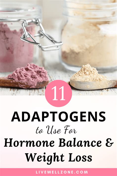 11 Adaptogens For Hormone Balance And Weight Loss Live Well Zone