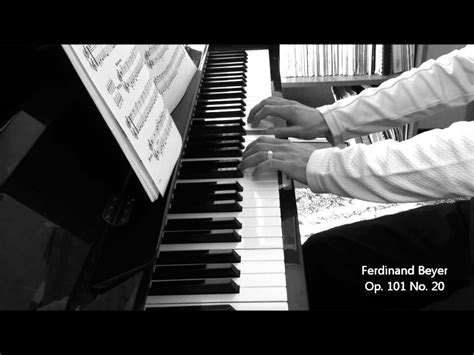 Ferdinand Beyer Op 101 No 20 Piano Youtube