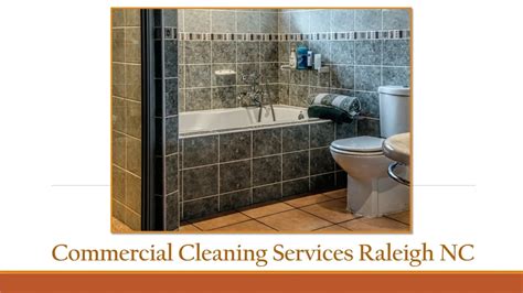 PPT Benefits Of Commercial Cleaning Services Raleigh NC PowerPoint