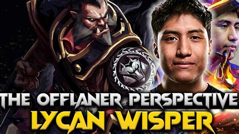 Wisper Lycan The Offlaner Dota 2 Pro Gameplay New Patch 7 36b Wisper