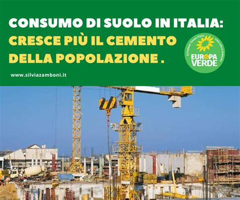 Consumo Di Suolo In Italia Cresce Pi Il Cemento Della Popolazione