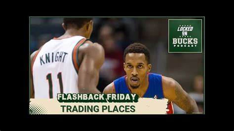 Flashback Friday The Bucks trade Brandon Jennings for Brandon Knight ...