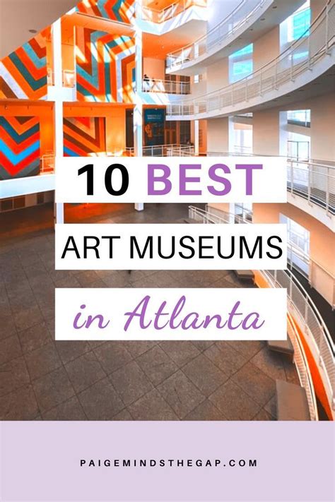 Top art museums in atlanta georgia for art lovers – Artofit