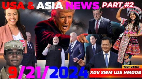 XOV XWM USA ASIA 2 9 21 2024MEKAS NPAJ TSAM TRUMP YEEJ MAYOR SHENG