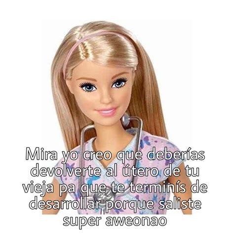 Pin De Angella Marriell En Memes Frases De Barbie Mujica Frases