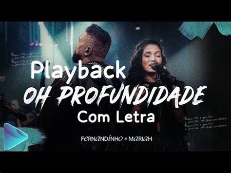 Fernandinho Mariah Santos Oh Profundidade Playback Legendado