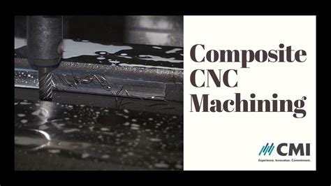 Composite CNC Machining - Custom Materials Inc.