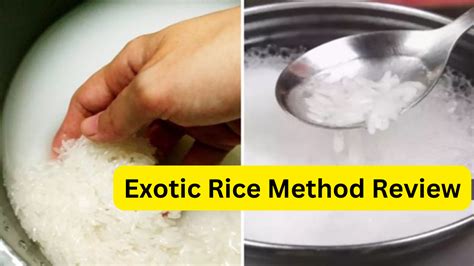 Exotic Rice Method Review Unveiling The Secrets Of Puravives