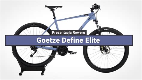 Rower G Rski Goetze Define Elite Prezentacja Roweru Youtube