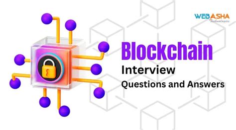 2025 Top 50 Blockchain Interview Questions And Answers Web Asha Technologies