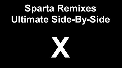 Sparta Remixes Ultimate Side By Side Aliff Bin Zuraidi Version