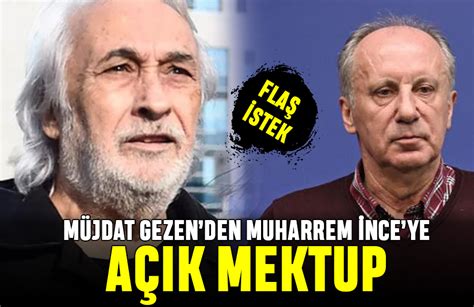 Müjdat Gezenden Muharrem İnceye açık mektup Yaşam Gazetesi