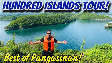 HUNDRED ISLANDS TOUR Philippines Island Hopping In ALAMINOS