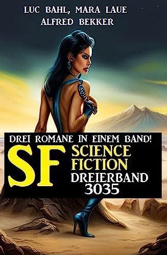 Science Fiction Dreierband Drei Romane In Einem Band German