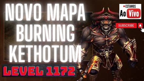 Novo Mapa Burning Kethotum Rumo Ao End Game Gmo Global Mu Online