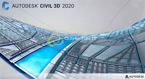 Autodesk Civil 3d 2020 Bản Quyền Vĩnh Viễn Miễn Phí 100