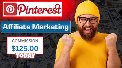 Pinterest Affiliate Marketing Step By Step For Beginners 125 Day Youtube