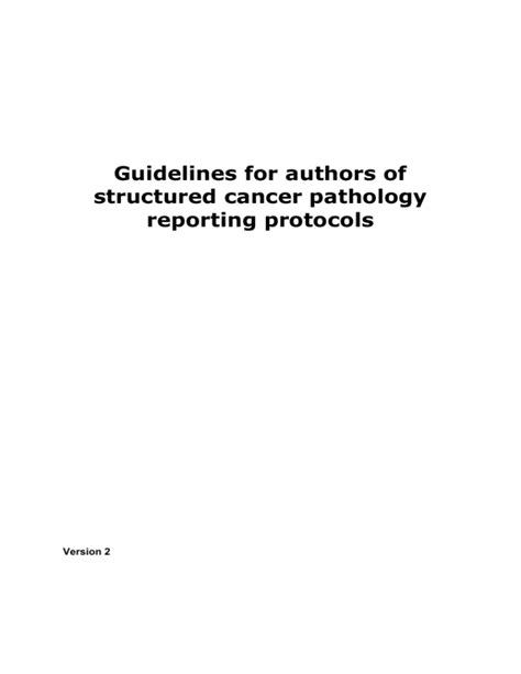 Guidelines For Authors Of Structured Cancer Pathology Reporting Protocols