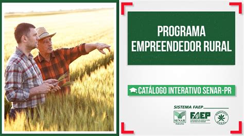 Programa Empreendedor Rural PER Catálogo Interativo SENAR PR YouTube