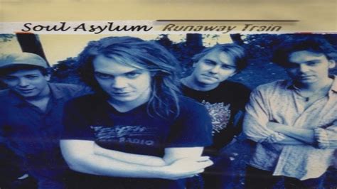 Runaway Train By Soul Asylum With Lyrics Youtube