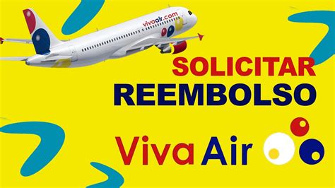 Cambiar Vuelo Reembolsar Devoluci N Al Vuelo Viva Air Youtube