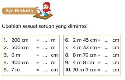 Ubahlah Sesuai Satuan Yang Diminta Halaman 48 Tema 3 Kelas 3 Sd Mi