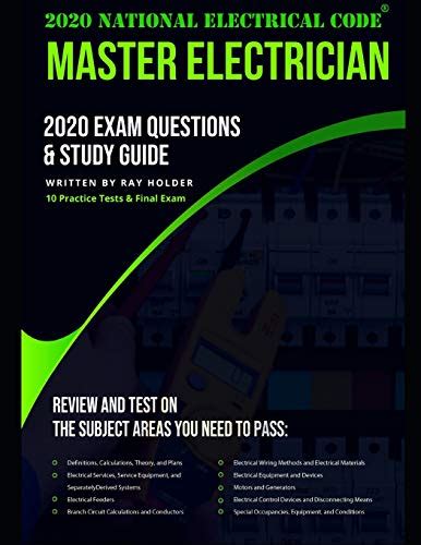 2020 Master Electrician Exam Questions and Study Guide: 400+ Questions ...