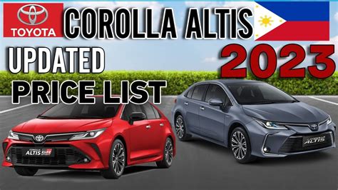 TOYOTA COROLLA ALTIS 2023 UPDATED PRICE LIST SPECS PHILIPPINES YouTube