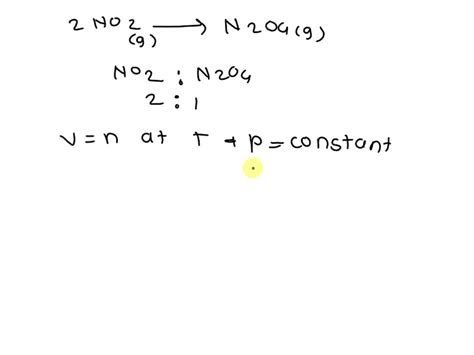 SOLVED: Consider the following chemical equation: 2NO2 (g) â†’ N2O4(g ...