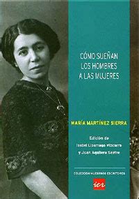 Vida sana y literatura María Lejárraga la escritora sin firma